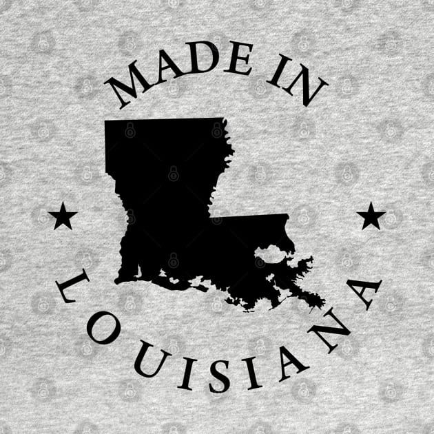 MADE IN LOUISIANA by CanCreate